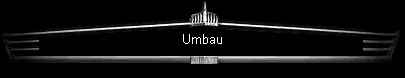 Umbau